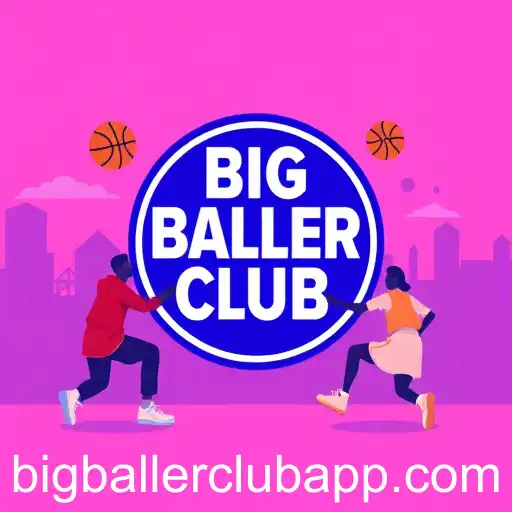 Big Baller Club: Revolutionizing Online Gaming
